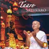 About Taaro Sathvaro Song