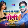 About Fingerprint Choli Song