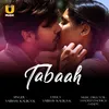 About Tabaah Song