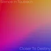 About Closer To Destiny Song