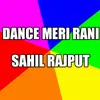 About Dance Meri Rani Song
