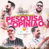 Pesquisa de Opinião Ao Vivo