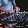 About Doa Ku Untuk Mu Sayang Song