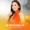 About Xin Thời Gian Ngừng Trôi Song