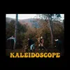 About Kaleidoscope Song