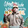 Không Còn Buồn Vào Ngày Noel (Beat)