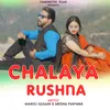 Chalaya Rushna