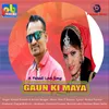 About Gaun Ki Maya Song