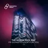 About I'm Going to Look For You Extended Mix Song