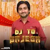 DJ To Baje Ga