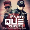 About Pa Que Chichen Song