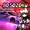 BOSOZOKU