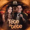 About Téte a Téte Song