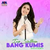 Bang Kumis Disco Remix