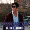 About Bella e carnale Song