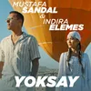 About Yoksay Song