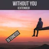 Without you Extended play