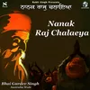 About Nanak Raj Chaleya Song