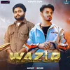 About Wazir Song