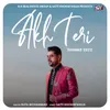 About Akh Teri ( Thumke 2022 ) Song