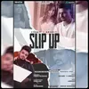 About Slip Up Song