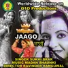 About Jaago Song