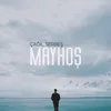 About Mayhoş Song