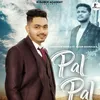 About Pal Pal Song