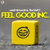 About Feel Good Inc. Song