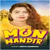 About Mon Mandir Song