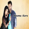 About Khoma Koro Song