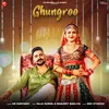 About Ghungroo Song