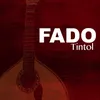 Fado Do Tintol