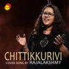 Chittikkurivi Recreated Version