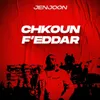 Chkoun F'eddar