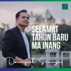 Selamat Tahun Baru Ma Inang