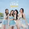 About ไม่ Lucky ก็รักเรา (Don't Worry!) Unit Cassia Song