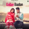 About Gallan Baatan Song