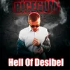 About Hell Of Desibel Song