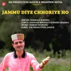 About Jammu Diye Chhoriye Ho Song