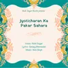 About Jyoticharan Ka Pakar Sahara Song