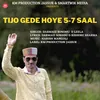 About TIJO GEDE HOYE 5-7 SAAL Song