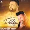 About Dil Karda Song