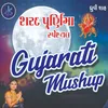 Gujarati Mushup