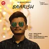 About Baarish Song