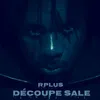 Découpe Sale