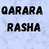 About QARARA RASHA Song