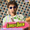 About Lovely Queen Song
