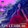 About Api Cemburu Song