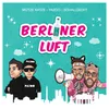 Berliner Luft Extended Mix